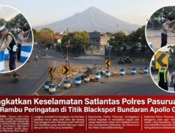 ‎Tingkatkan Keselamatan Satlantas Polres Pasuruan Pasang Rambu Peringatan di Titik Blackspot Bundaran Apollo Gempol