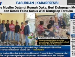‎Bos Muslim Datangi Rumah Duka, Beri Dukungan Moral dan Desak Fakta Kasus Widi Diungkap Terbuka