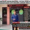 ‎Pendampingan Hukum Maksimal, Ketum LPKSM Sakera: Kasus Anggota di Cafe Edelweis Jangan Sampai Terulang
