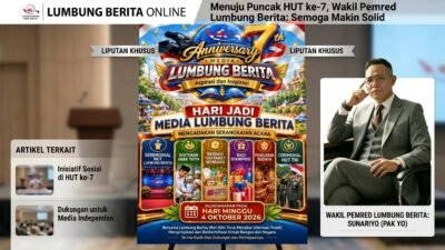 ‎Menuju Puncak HUT ke-7, Wakil Pemred Lumbung Berita: Semoga Makin Solid