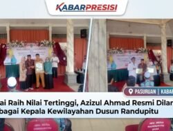 ‎Usai Raih Nilai Tertinggi, Azizul Ahmad Resmi Dilantik sebagai Kepala Kewilayahan Dusun Randupitu