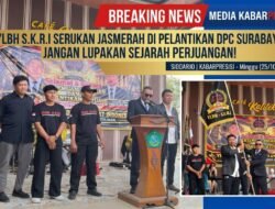 ‎Ketum YLBH S.K.R.I Serukan Jasmerah di Pelantikan DPC Surabaya Raya: Jangan Lupakan Sejarah Perjuangan!